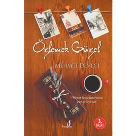 Özlemek Güzel - Mehmet Deveci
