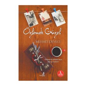 Özlemek Güzel - Mehmet Deveci