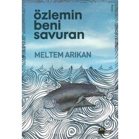 ÖZLEMİN BENI SAVURAN - MELTEM ARIKAN