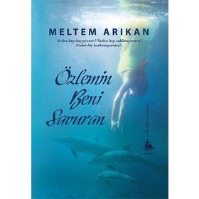 ÖZLEMİN BENI SAVURAN - MELTEM ARIKAN