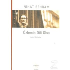ÖZLEMİN DILI OLSA - NIHAT BEHRAM