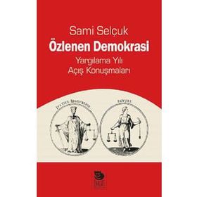 Özlenen Demokrasi - Sami Selçuk