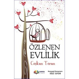 Özlenen Evlilik - Coşkun Torun