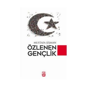 Özlenen Gençlik - Mustafa Şişman
