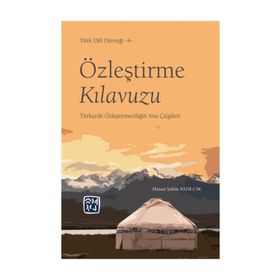 Özleştirme Kılavuzu/Hasan Şahin Kızılcık