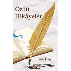 Özlü Hikayeler Balon Tilki ve Kurt Son Yolculuk - İnanç Özgen