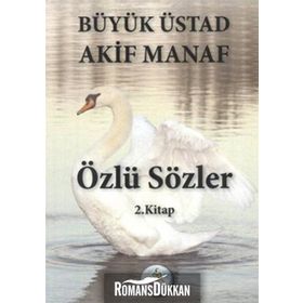 ÖZLÜ SÖZLER 2. KITAP - AKIF MANAF