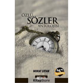 Özlü Sözler Antolojisi - Murat Ertan
