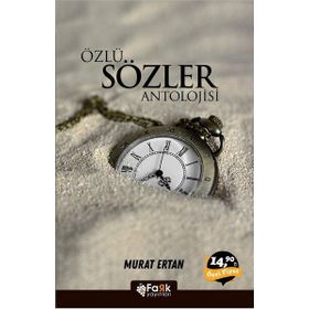 Özlü Sözler Antolojisi - Murat Ertan