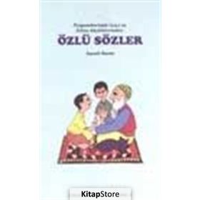 ÖZLÜ SÖZLER - İSMAİL ÖZCAN