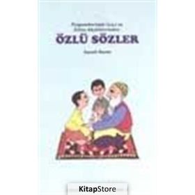 ÖZLÜ SÖZLER - İSMAİL ÖZCAN