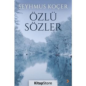 Özlü Sözler - Şeyhmus Koçer