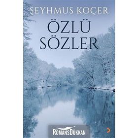 Özlü Sözler - Şeyhmus Koçer