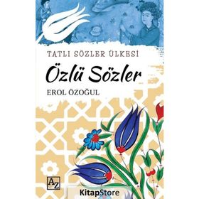 Özlü Sözler Tatlı Sözler Ülkesi Erol Özoğul