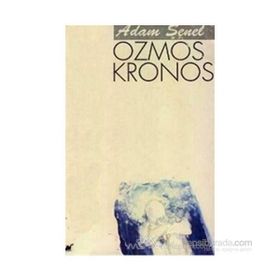 OZMOS KRONOS - ADAM ŞENEL