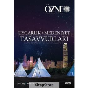 Özne 30.Kitap Uygarlık-Medeniyet Tasavvurları - Kolektif
