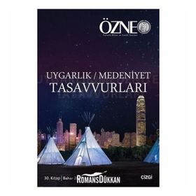 Özne 30.Kitap Uygarlık-Medeniyet Tasavvurları - Kolektif