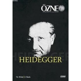 Özne Felsefe ve Bilim Yazıları 16. Kitap - Heidegger - kollektif
