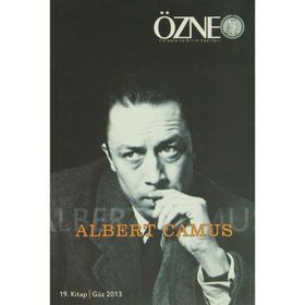 Özne Felsefe ve Bilim Yazıları 19 - Albert Camus