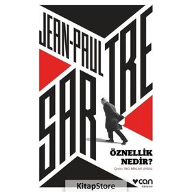 Öznellik Nedir? - Jean Paul Sartre