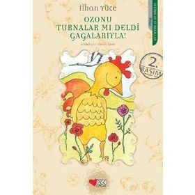 OZONU TURNALAR MI DELDI GAGALARIYLA! - İLHAN YÜCE