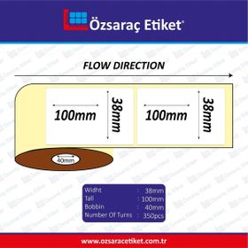 Özsaraç Etiket 38x100cm Eko Termal Kuşe 1 Adet 500 Sarım Barkod Etiketi