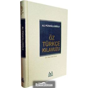 ÖZTÜRKÇE KILAVUZU - ALI PÜSKÜLLÜOĞLU