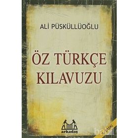 ÖZTÜRKÇE KILAVUZU - ALI PÜSKÜLLÜOĞLU