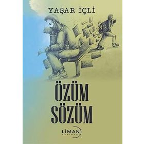 Özüm Sözüm Yaşar İlçi
