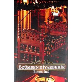 Özümsen Diyarbekir - Birsen İnal