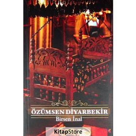 Özümsen Diyarbekir - Birsen İnal
