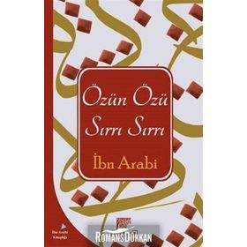 Özün Özü Sırrın Sırrı - Muhyiddin İbn Arabi