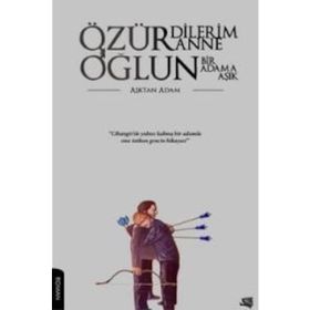 Özür Dilerim Anne Oğlun Bir Adama Aşık - Aşktan Adam