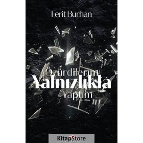 Özür Dilerim Yalnızlıkla Yaptım - Ferit Burhan