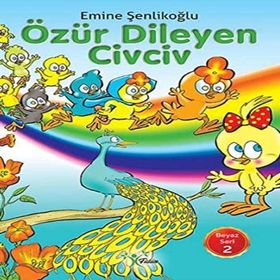 Özür Dileyen Civciv-Beyaz Seri Emine Şenlikoğlu
