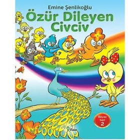 Özür Dileyen Civciv-Beyaz Seri Emine Şenlikoğlu