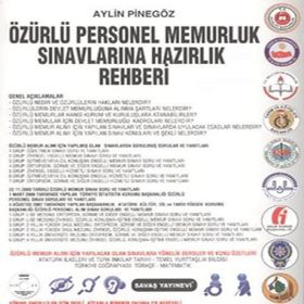 ÖZÜRLÜ PERSONEL MEMURLUK SINAVLARINA HAZIRLIK REHBERI - AYLIN PİNEGÖZ