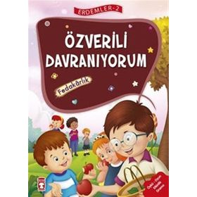 Özverili Davranıyorum - Fedakarlık - Erdemler Serisi 2 - Mehmet Zeki Aydın Nuray Çatiç Necla Şeyma Saydam Vahide Ulusoy Gökçek Rukiye Karaköse Saadet Kocagöz Uzun