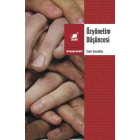 Özyönetim Düşüncesi - Caner Sancaktar