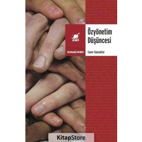 Özyönetim Düşüncesi - Caner Sancaktar