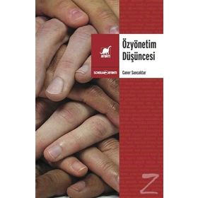 Özyönetim Düşüncesi - Caner Sancaktar