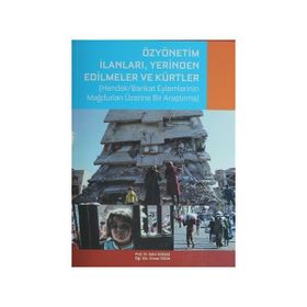 Özyönetim İlanları Yerinden Edilmeler ve Kürtler - Zahir Kızmaz