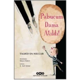 Pabucum Dama Atıldı - Tagrid en-Neccar