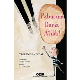 Pabucum Dama Atıldı - Tagrid en-Neccar