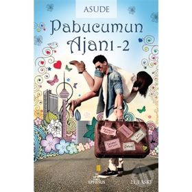 Pabucumun Ajanı 2 - Asude