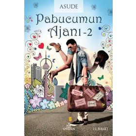 Pabucumun Ajanı 2 - Asude