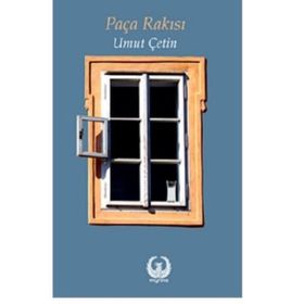 Paça Rakısı - Umut Çetin