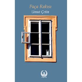 Paça Rakısı - Umut Çetin