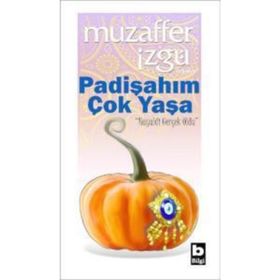 PADİŞAHIM ÇOK YAŞA HAYALDI GERÇEK OLDU - MUZAFFER İZGU