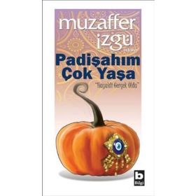 PADİŞAHIM ÇOK YAŞA HAYALDI GERÇEK OLDU - MUZAFFER İZGU